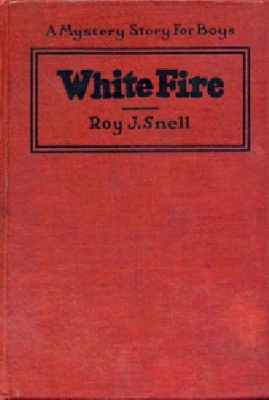 [Gutenberg 41719] • White Fire
